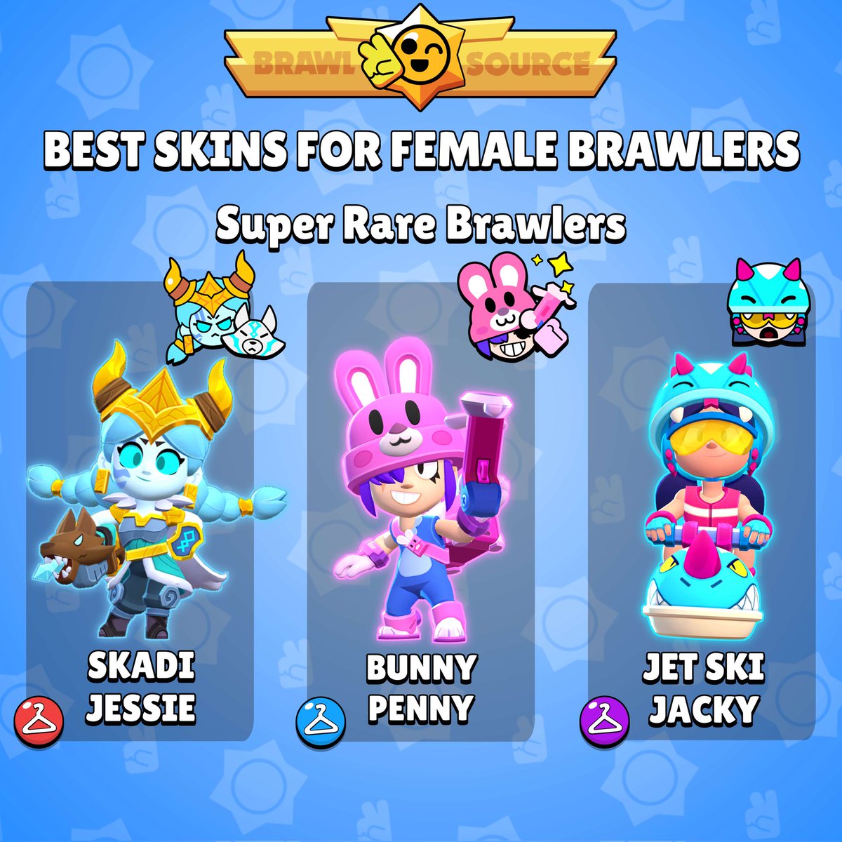 BrawlLikeAGirl Best Female Super Rare Brawlers Skins🔵 What is your  opinion? 👤 #BrawlStars #SandsofTime