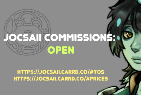 My c0mmissions are open! Contact, TOS, and C0mmission info in the links below! will take post down when slots are full c: jocsaii.carrd.co/#prices jocsaii.carrd.co/#tos