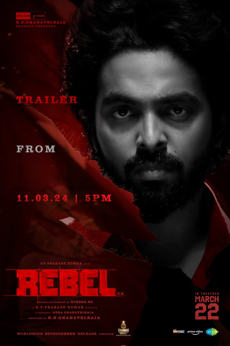 Every Fearless Man sows the seed of Revolution! Get Ready to Meet our #GVPrakash’s new avatar as #Rebel Trailer arrives on March 11 at 5PM #RebelTrailer #RebelFromMarch22 @StudioGreen2 @GnanavelrajaKe @gvprakash #MamithaBaiju @arunkrishna_21 @NehaGnanavel @Dhananjayang