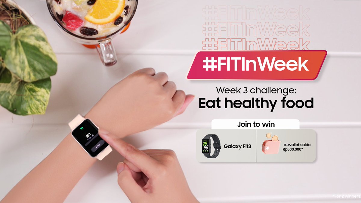 samsungID's tweet photo. Week 3 challenge: EAT HEALTHY FOOD🥗
1. Instal Aplikasi Samsung Health
2. Input kalori di aplikasi tersebut, screenshot total kalorinya
3. Reply post ini dgn upload foto makananmu & hasil screenshot pakai hashtag #GalaxyFit3, #FITInWeek, #StayFitYourWay
Period: 9-15 Mar 2024 https://t.co/0vDyK2cJ9O