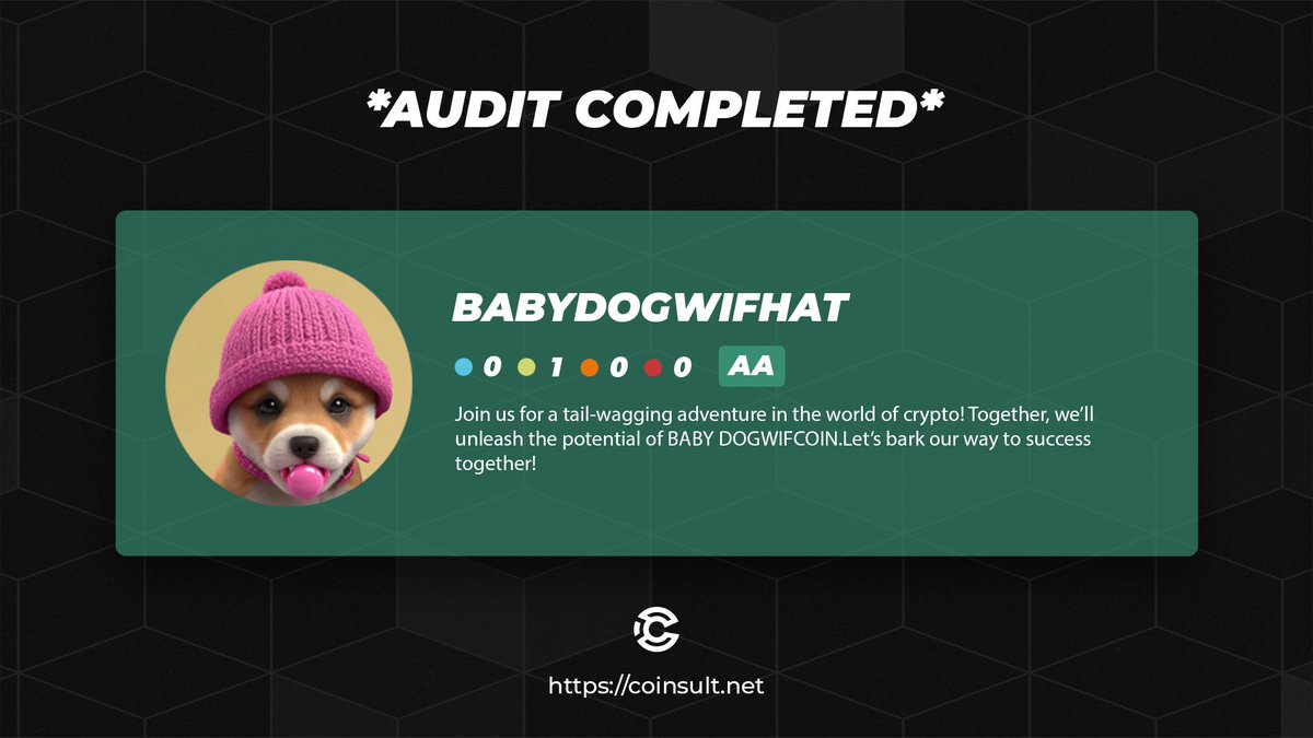 🔒 AUDIT COMPLETED FOR BABYDOGWIFHAT

🎁 GIVEAWAY: $10 (48 hours)

1⃣ Follow @babydogwif_bsc &amp; <a href="/CoinsultAudits/">Coinsult - Audits & Development</a> 
2⃣ Like + RT this tweet 
3⃣ Place a comment 💬

Go check out the full project page of BabyDogwifhat 👇
coinsult.net/projects/babyd…

#audit #smartcontract #cryptogiveaway
