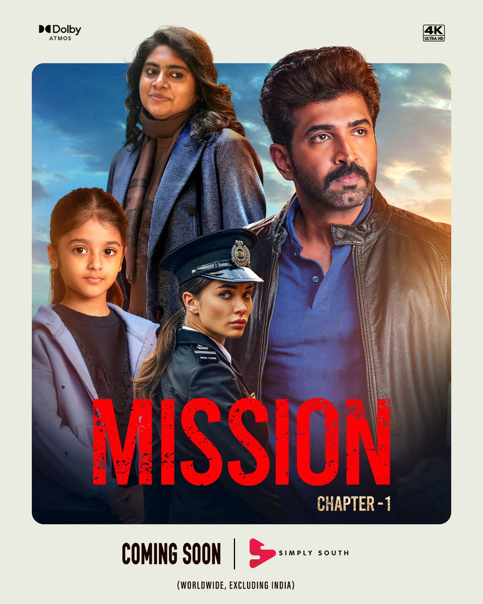 OTT_Trackers's tweet photo. #MissionChapterOne, coming soon to @SimplySouthApp
@arunvijayno1 | #ALVijay | @gvprakash | @iamAmyJackson | #NimishaSajayan | @ilan_iyal | @AbiHassan_ | @bharat_bopana | @editoranthony | @silvastunt | @LycaProductions
#OTT_Trackers https://t.co/pqjQvmCW63