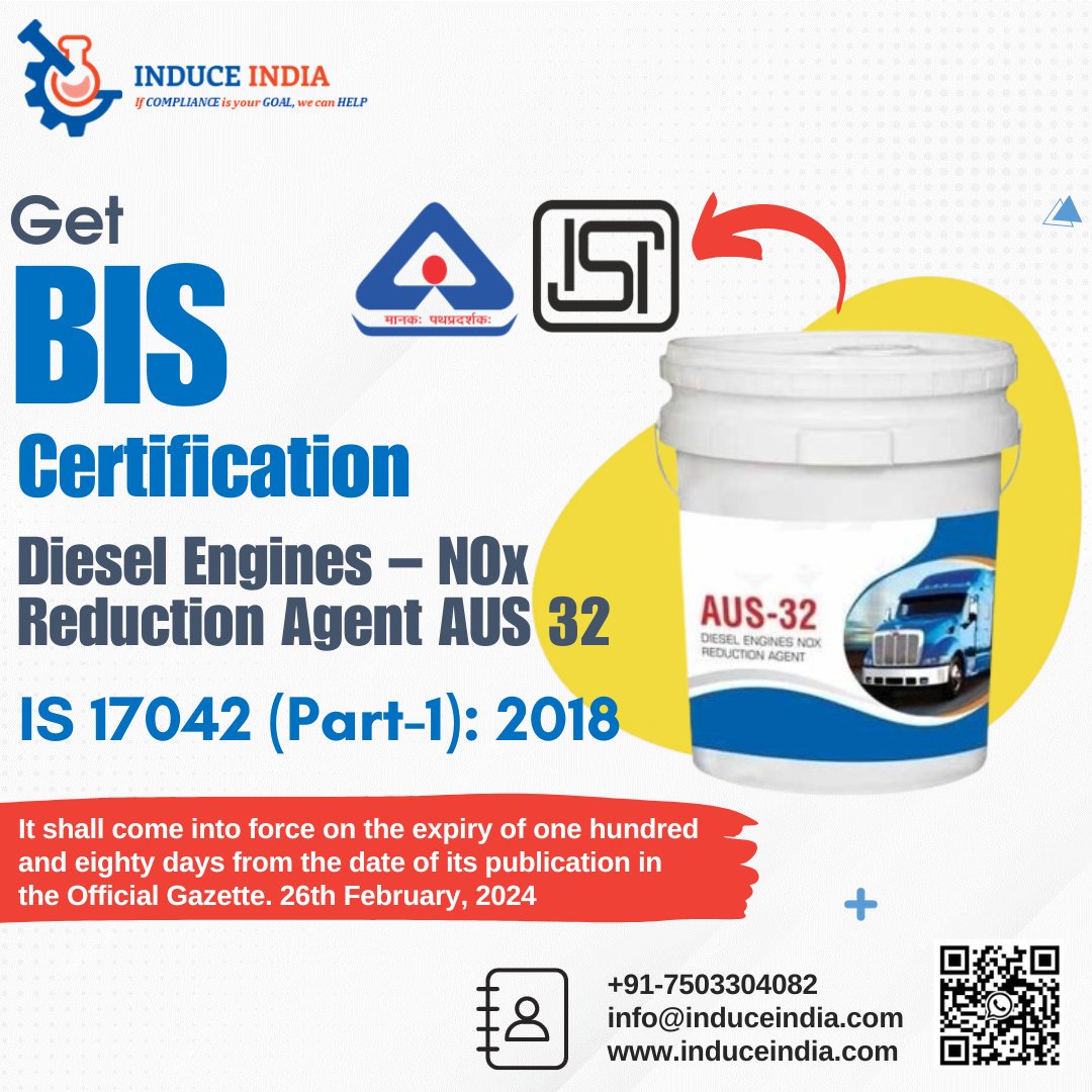 BIS Registration has been made mandatory for #Diesel Engines – NOx Reduction Agent AUS 32 by #BIS (Govt. of India).

Note: It shall come into force on the expiry of one hundred and eighty days from the date of its publication in the Official Gazette.

#isimark #QCOs #induceindia