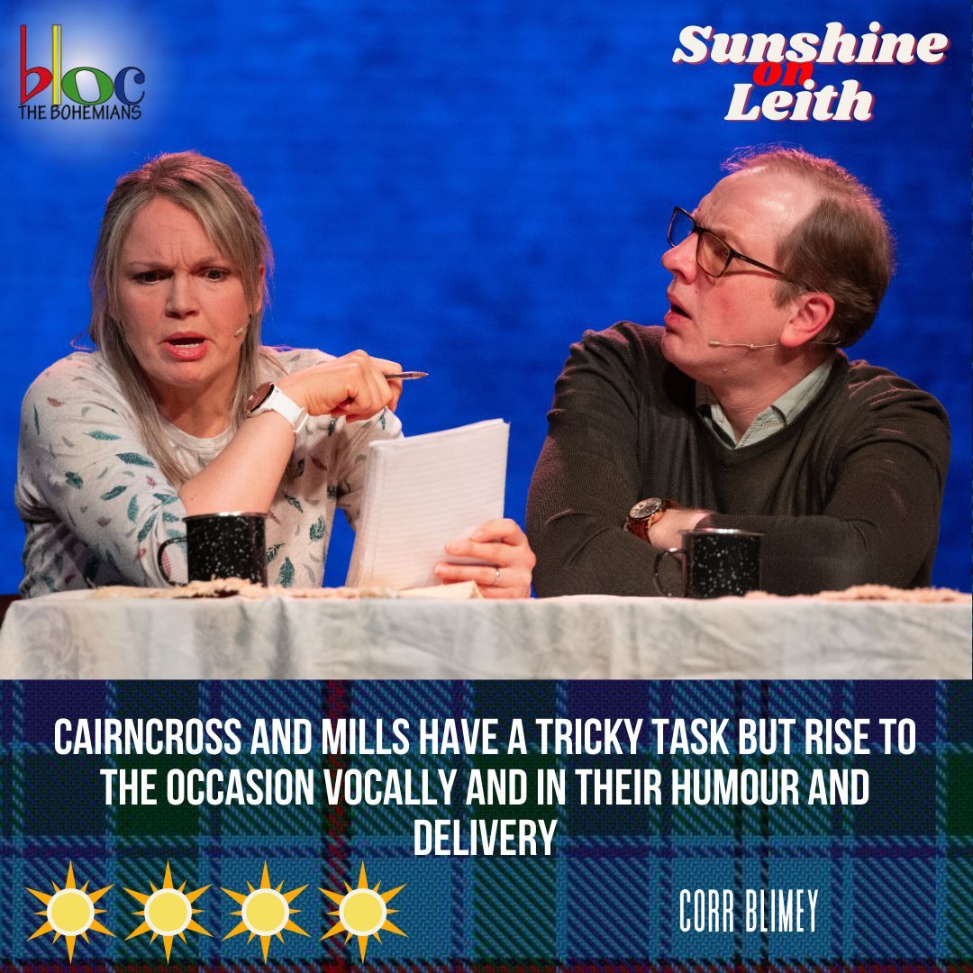 ⭐⭐⭐⭐ - Corr Blimey
"Cairncross and Mills have a tricky task but rise to the occasion vocally and in their humour and delivery"

Read the full review: 
buff.ly/4a4OPO1

#SunshineOnBohs #EdBohemians