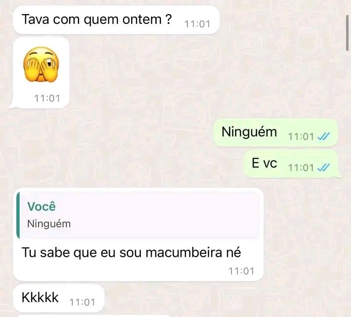Adivinha tbm sou kkkkjk