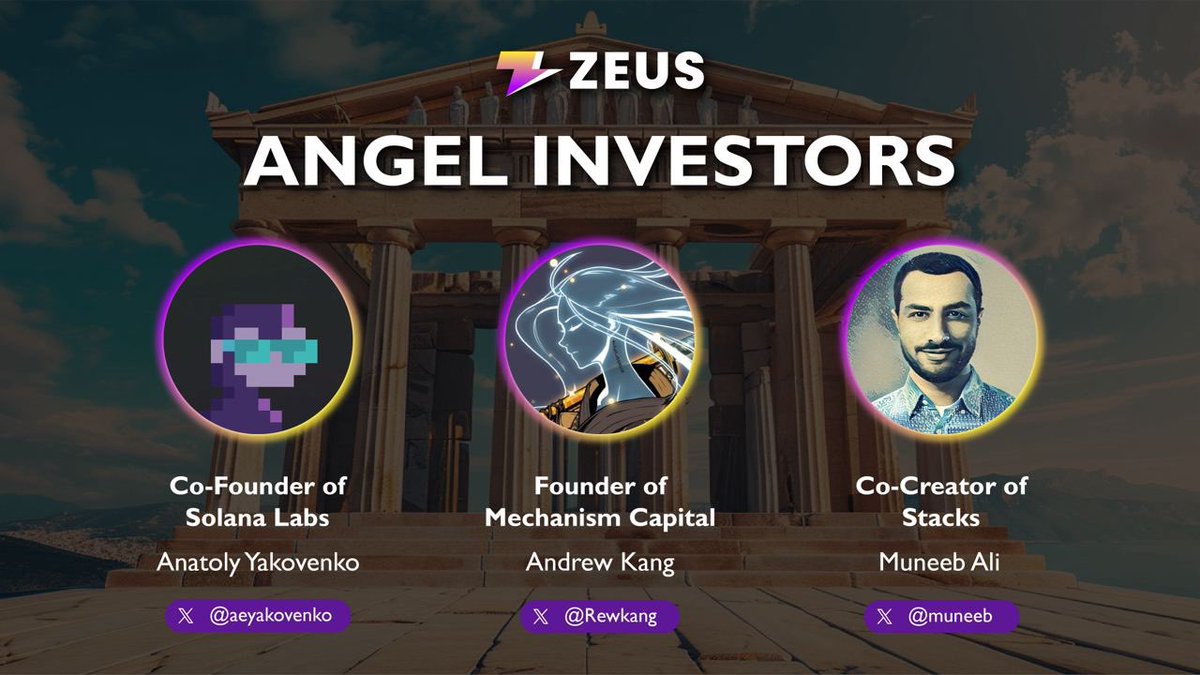 Zeus Network 🟧⛈️🟣 (EPOCH 5) (@zeusnetworkhq) on Twitter photo Our Olympus just keeps getting stronger and stronger.
Let’s welcome our early backers
<a href="/aeyakovenko/">toly 🇺🇸</a> (Co-Founder of Solana)
<a href="/Rewkang/">Andrew Kang</a> (Founder of Mechanism Capital)
<a href="/muneeb/">muneeb.btc</a> (Co-Founder of <a href="/Stacks/">stacks.btc</a>)
Together, we will bring the Zeus network to become the most advanced Our Olympus just keeps getting stronger and stronger.
Let’s welcome our early backers
<a href="/aeyakovenko/">toly 🇺🇸</a> (Co-Founder of Solana)
<a href="/Rewkang/">Andrew Kang</a> (Founder of Mechanism Capital)
<a href="/muneeb/">muneeb.btc</a> (Co-Founder of <a href="/Stacks/">stacks.btc</a>)
Together, we will bring the Zeus network to become the most advanced