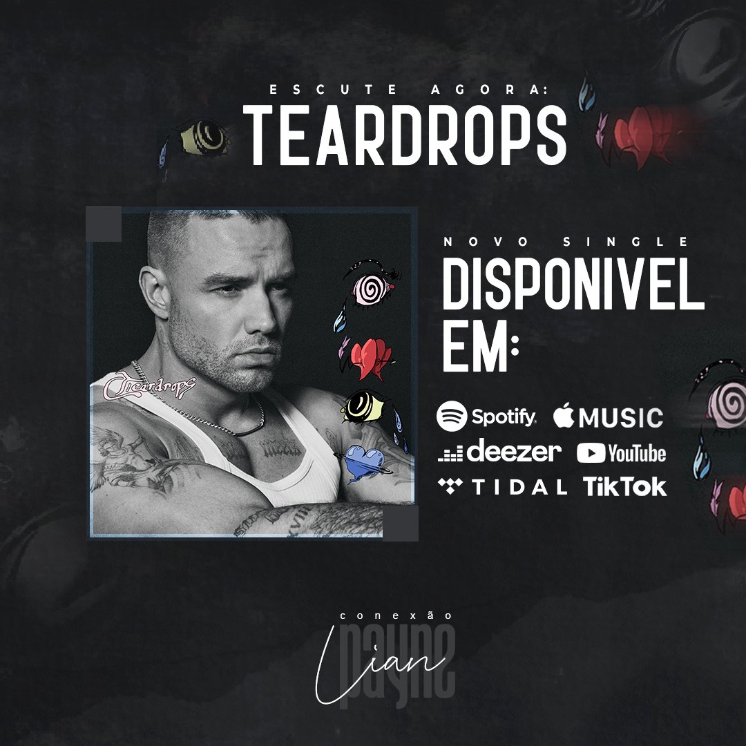 💧OUÇA AGORA #TEARDROPS💧

O novo single de <a href="/LiamPayne/">Liam</a> #Teardrops  já está disponível, ouça em:

Spotify - open.spotify.com/track/2SYovto9…
Apple Music - music.apple.com/us/album/teard…
Deezer - deezer.page.link/jSqonivmTqcryL…
YouTube- youtu.be/idFUUOyPEso?si…