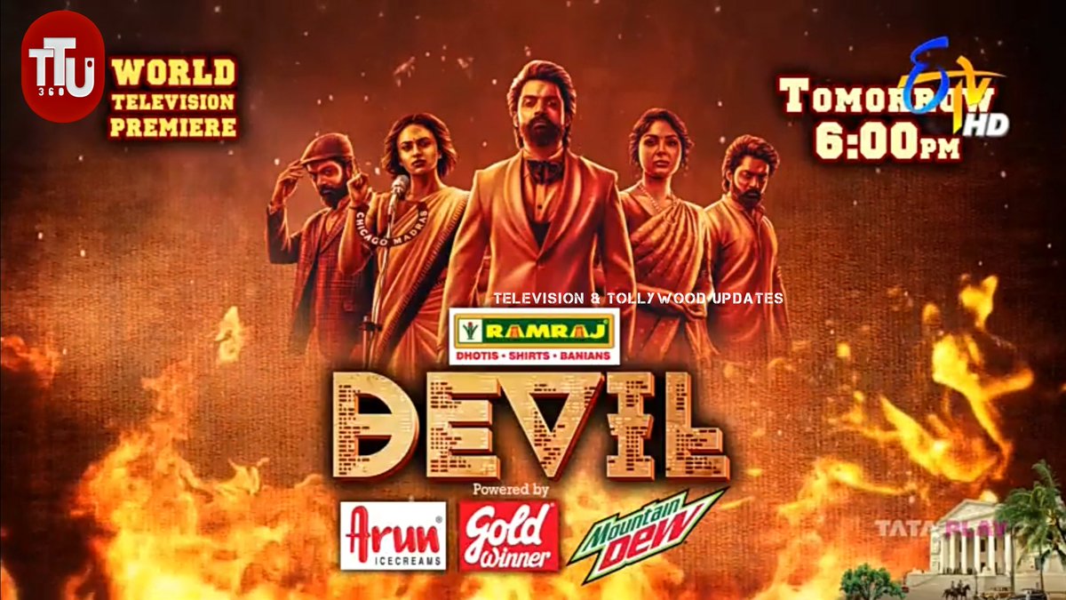 World Television Premiere
#DevilTheMovie Tomorrow 06:00PM on #EtvTelugu
 
#Devil #DevilTheMovie 
@NANDAMURIKALYAN @iamsamyuktha_ #AbhishekNama
@vasupotini @soundar16 @SrikanthVissa @rameemusic @mohitrawlyani @AbhishekPicture