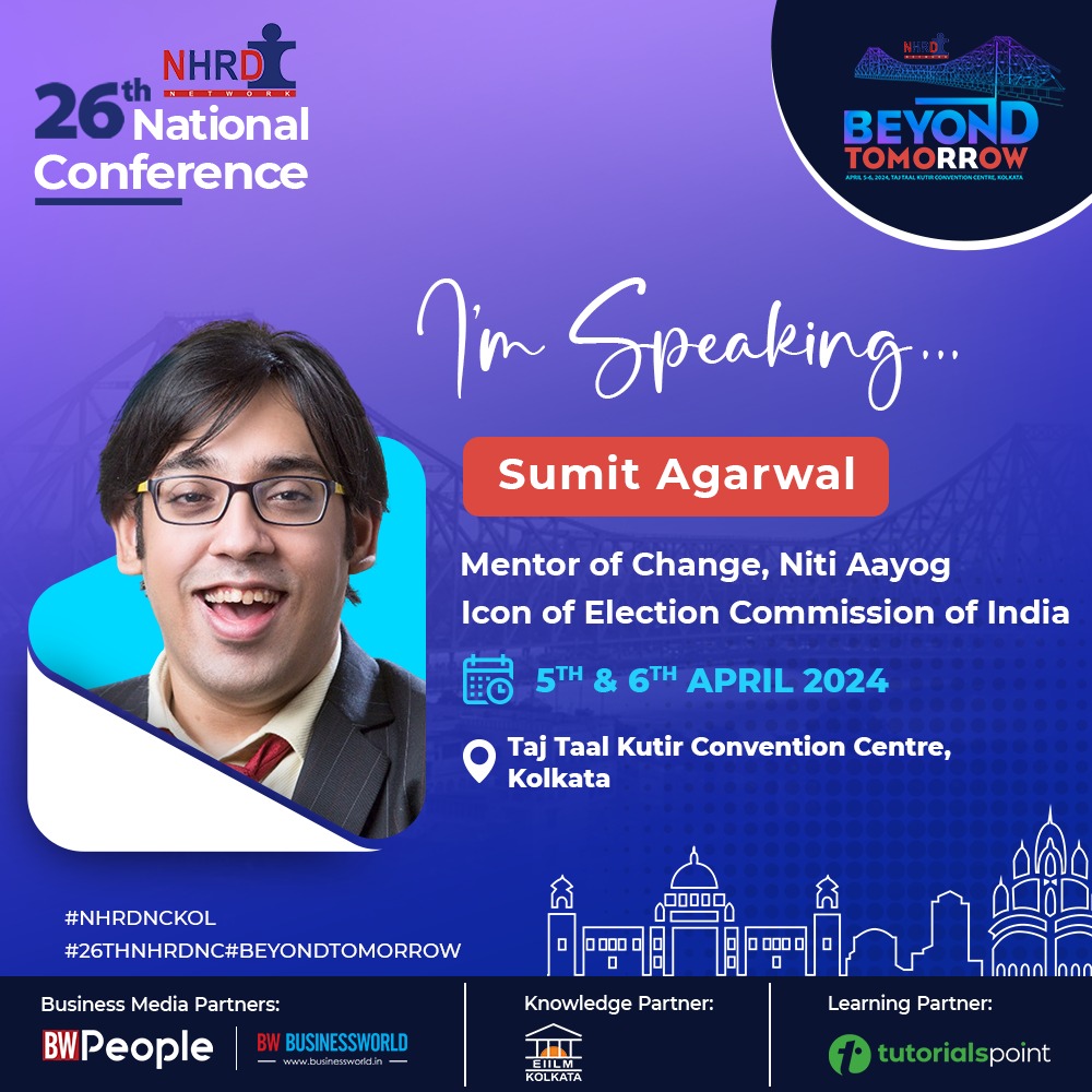 NHRDNKolkata's tweet image. Empower your knowledge, where passion meets purpose.
Welcoming our speaker Mr. Sumit Agarwal to the 26th NHRDN Conference 2024!
Register Now: nationalhrd.org/conference
#NHRDConference2024 #NHRDNCKOL #tutorialpoint #26THNHRDNC #BEYONDTOMORROW #EIILM #BWBUSINESSWORLD #bwpeople