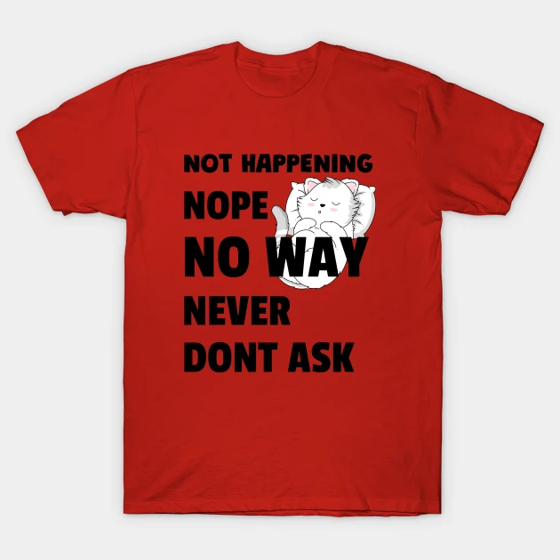 Kathlesa22's tweet photo. A #funny #tshirt for #saturdayvibes.

Check out this awesome 'Nope Not Today - Funny Quotes' design on @TeePublic! 

Get it here ON SALE Today!
https://t.co/nV5nywCL2K 

#nope 
#no
#NotToday 
#nopenottoday
#chillin 
#funny
#SaturdayMorning 
#saturdaymood 
#saturdaymotivation https://t.co/VzApUnHR3Z