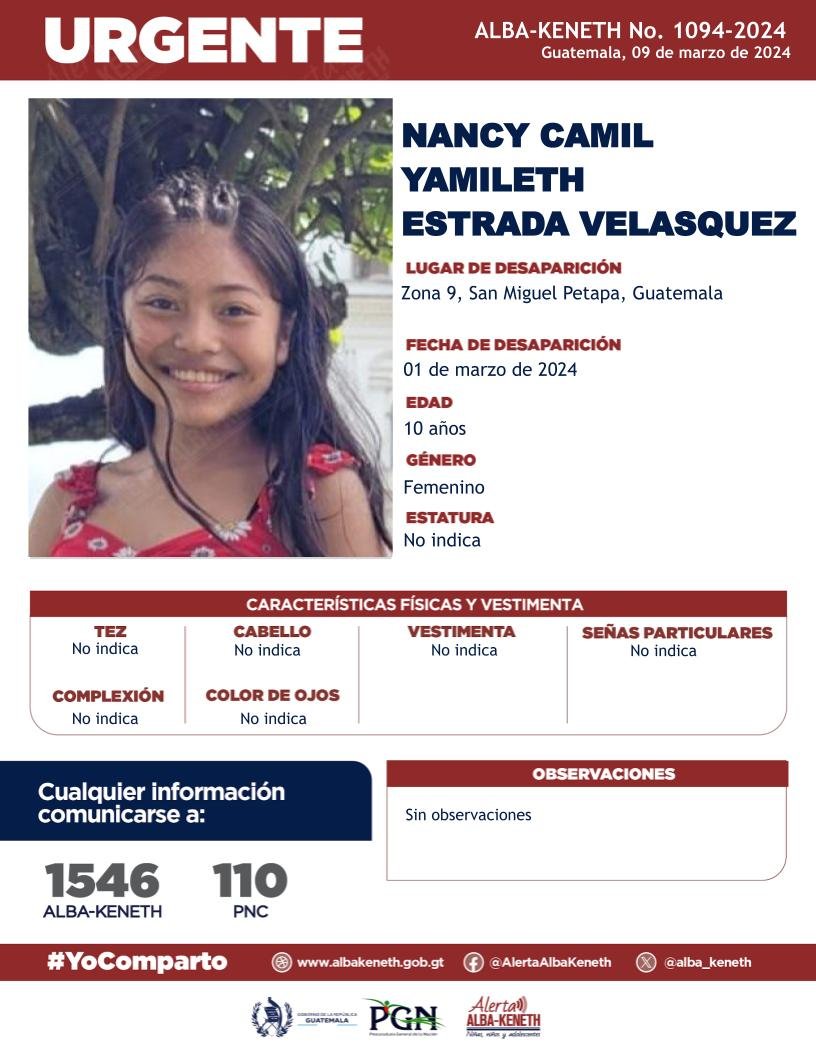 alba_keneth's tweet photo. #AlertaAlbaKeneth⚠️| Nancy Camil Yamileth Estrada Velasquez de 10 años de edad. Desapareció el 01 de marzo de 2024, en Zona 9, San Miguel Petapa, Guatemala.

🔁Comparte y ayúdanos con su localización.
📞Si tienes información llama al 154 https://t.co/f1BqWQj7Jv