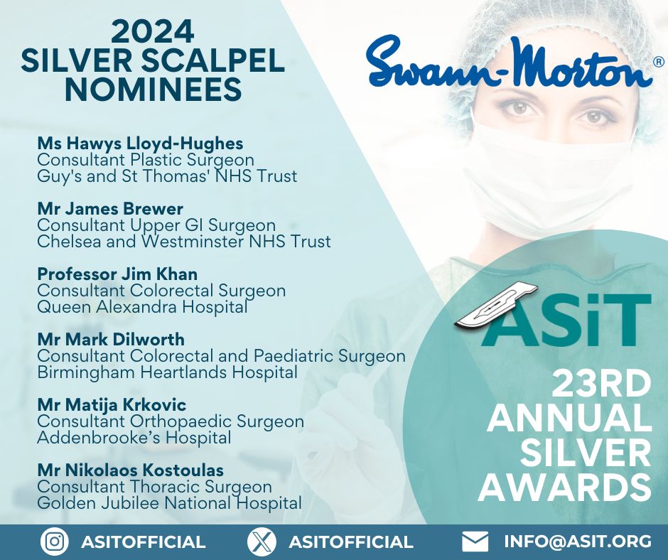 The Silver Scalpel Nominees and Speeches at the 
#ASiT2024 Conference 

#TheTimeIsNow to celebrate surgical training excellence!

Ms Hawys Lloyd-Hughes
Consultant Plastic Surgeon
Guy's and St Thomas' NHS Trust

Mr James Brewer
Consultant Upper GI Surgeon
Chelsea and Westminster