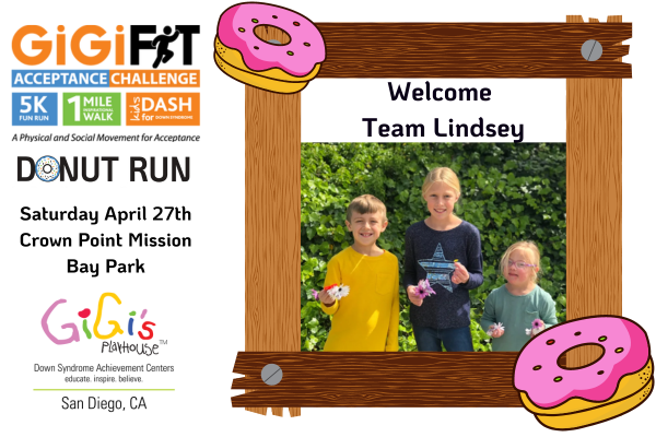 Welcome Team Lindsey to the GiGiFIT Acceptance Challenge Donut Run 2024! We are so excited to see you there!

The Donut Run will be held Saturday April 27th, at beautiful Crown Point Mission Bay Park.

For more details, to start a team, join a... below
gigisplayhouse.org/sandiego/san-d…