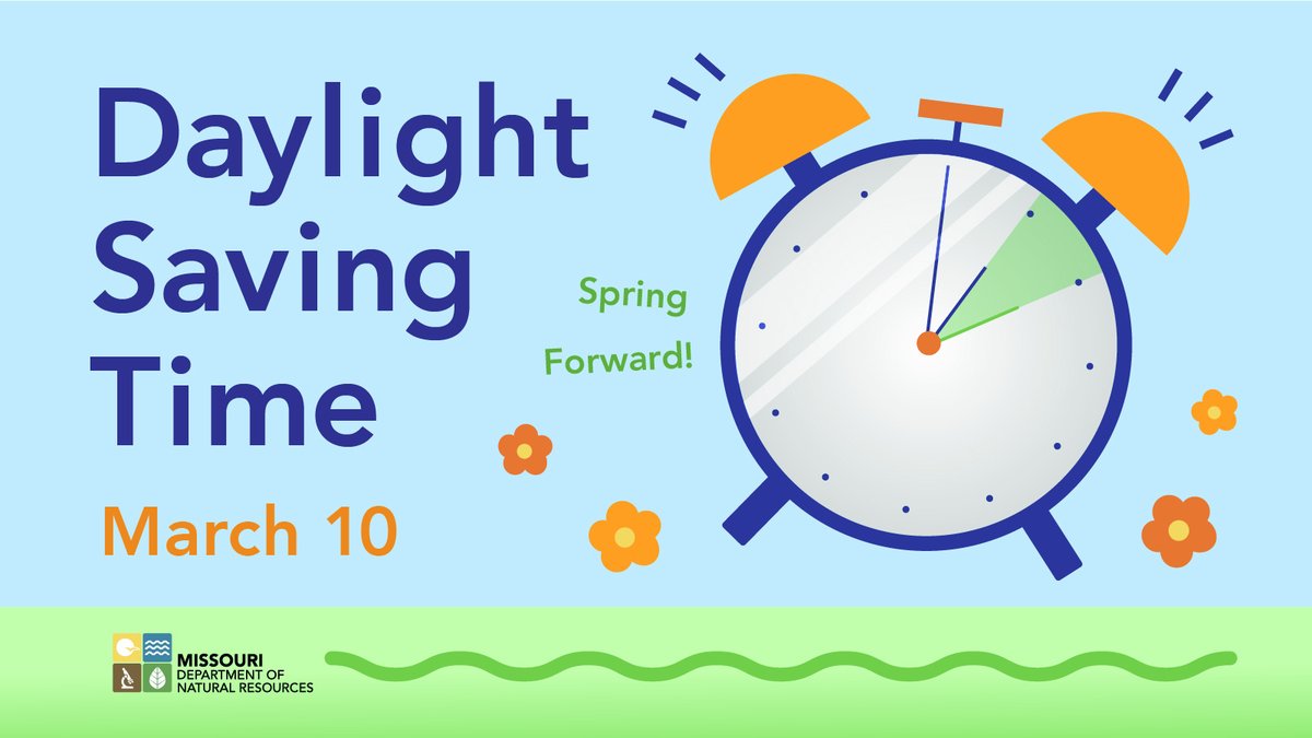 MoDNR's tweet photo. Don't forget to spring forward before bedtime tonight for #DaylightSavingTime! Set those clocks ahead one hour or risk being late to everything tomorrow! ⏰🌞 

#SpringForward https://t.co/hpEXXYs2fs