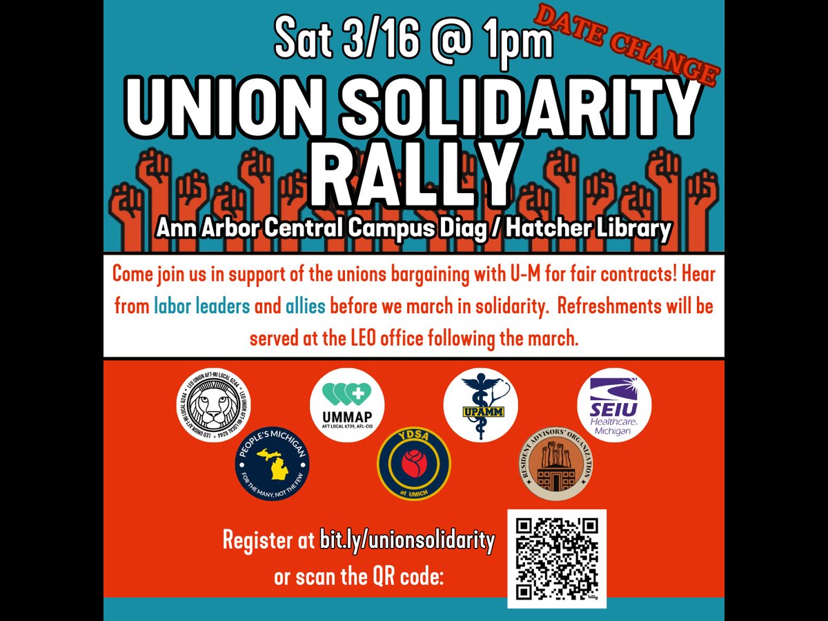 Reminder that the Union Solidarity Rally has been moved to next Saturday, March 16th, 1pm on the Diag in Ann Arbor. Several labor leaders and allies will be speaking and then we'll stretch our legs a bit around campus! #UPAMM #UMMAP @seiuhcmi @YDSAUMich @UMResstaff @PeoplesMich