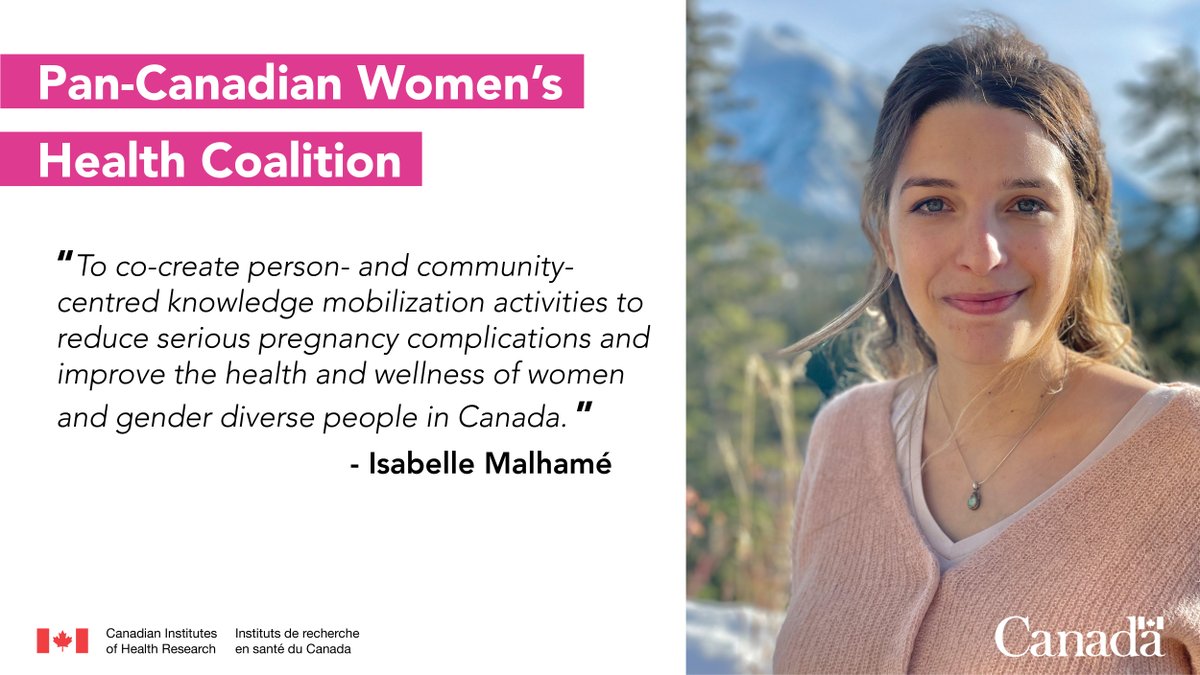 Through the Pan-Canadian Women’s Health Coalition, @IsabelleMalhame and her team @RIMUHC1 are co-creating knowledge mobilization activities to address pregnancy-related near-miss events and deaths in Canada. canada.ca/en/institutes-…