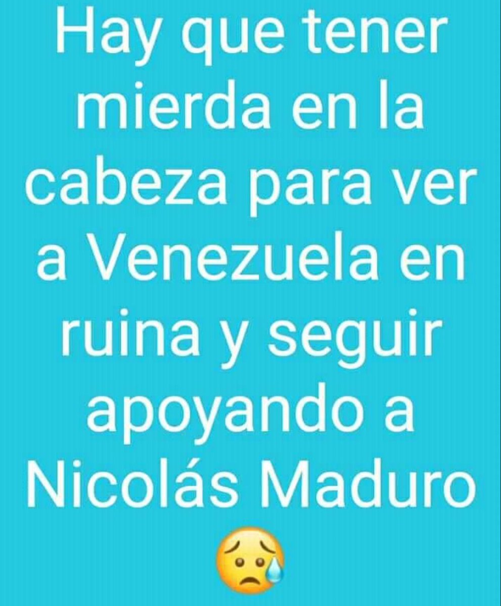 @ngela79920809 @NicolasMaduro Sinceramente...