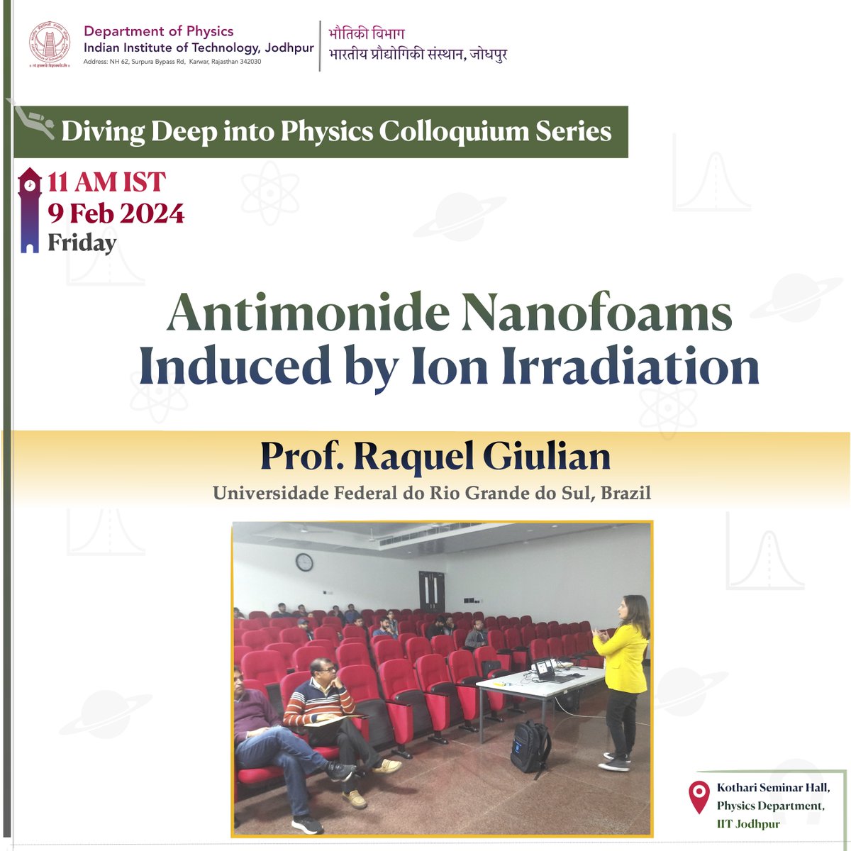 iitj_physics's tweet photo. "Diving Deep into Physics Colloquium/Seminar Series": events highlights from Feb 2024 (Part 1).

--
Department of Physics
IIT Jodhpur https://t.co/zKX0971Cdn