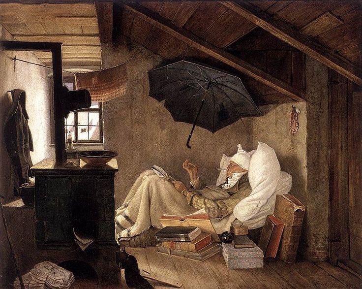 “A ningún pobre le consuela saber que en el mundo ha habido siempre ricos y pobres” Noel Clarasó El Pobre Poeta Carl Spitzweg 1839