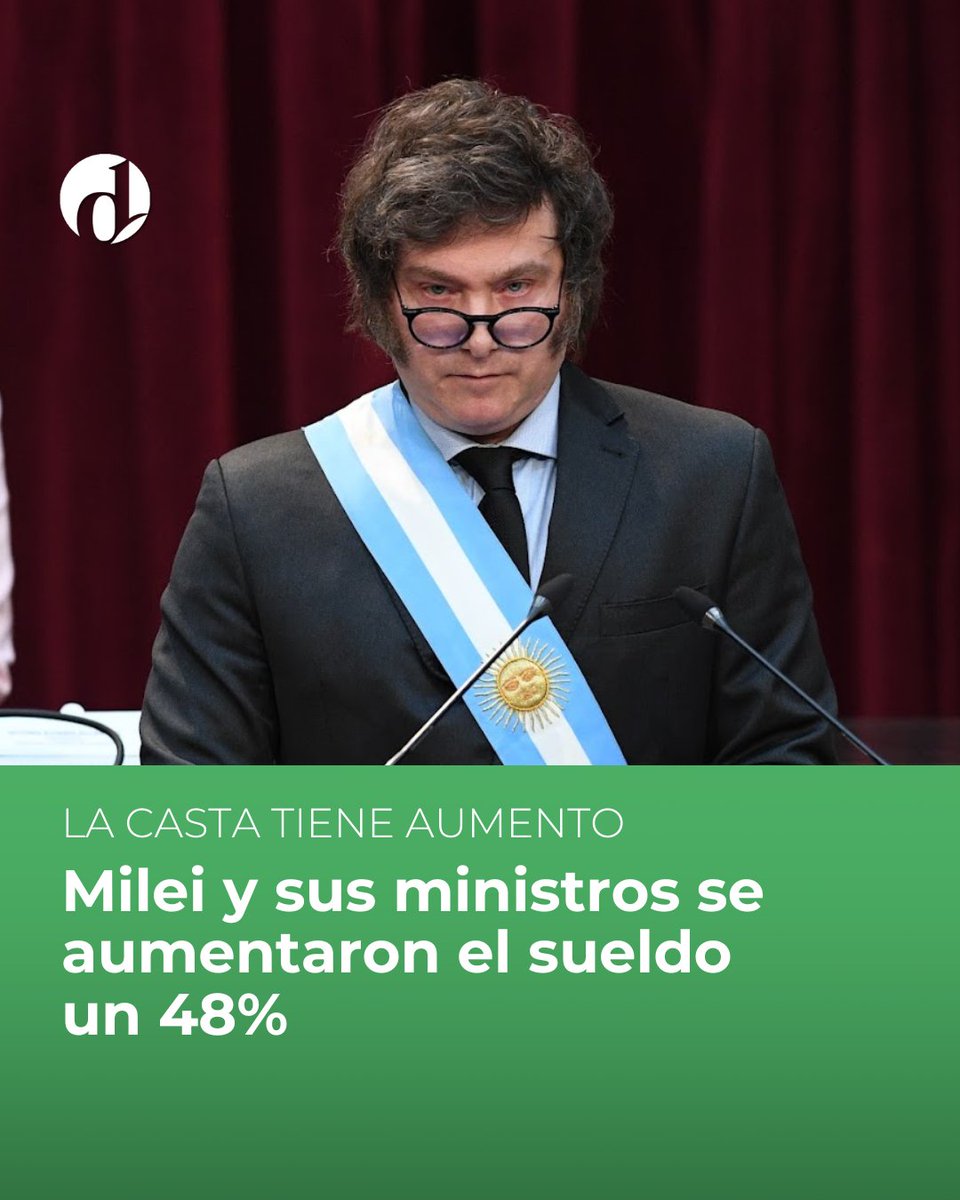 ⭕️ Pese a su discurso de austeridad, el presidente Javier Milei aumentó su propio salario y el de todo su Gabinete en casi un 50%. ➡️ eldestapeweb.com/politica/javie…