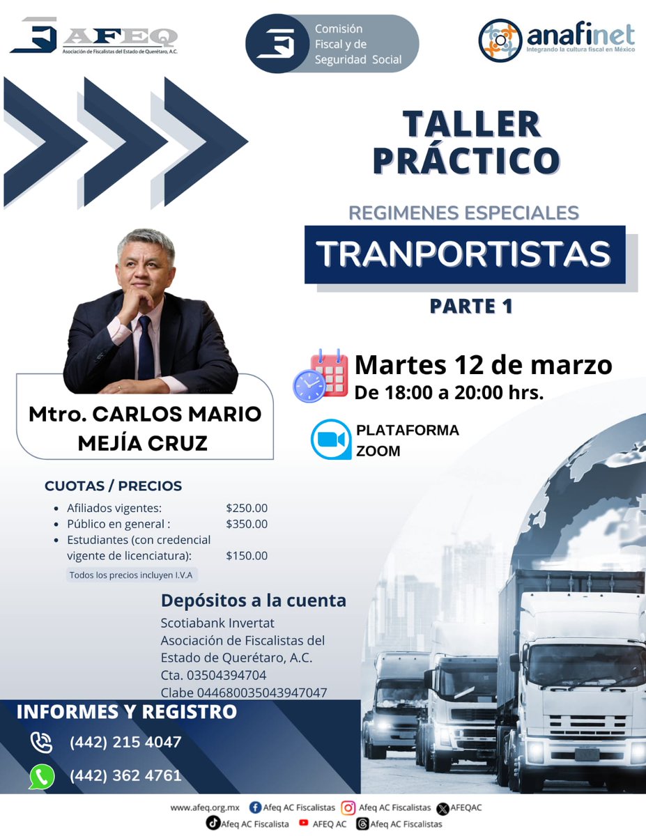 AFEQAC's tweet photo. La Comisión de Fiscal y Seguridad Social de la Afeq AC Fiscalistas te invitan a participar en el siguiente taller práctico 𝗥𝗲𝗴𝗶́𝗺𝗲𝗻𝗲𝘀 𝗘𝘀𝗽𝗲𝗰𝗶𝗮𝗹𝗲𝘀: 𝗧𝗥𝗔𝗡𝗦𝗣𝗢𝗥𝗧𝗜𝗦𝗧𝗔𝗦 impartido por el Mtro. Carlos Mario Mejía Cruz. https://t.co/MlXtMDebOM