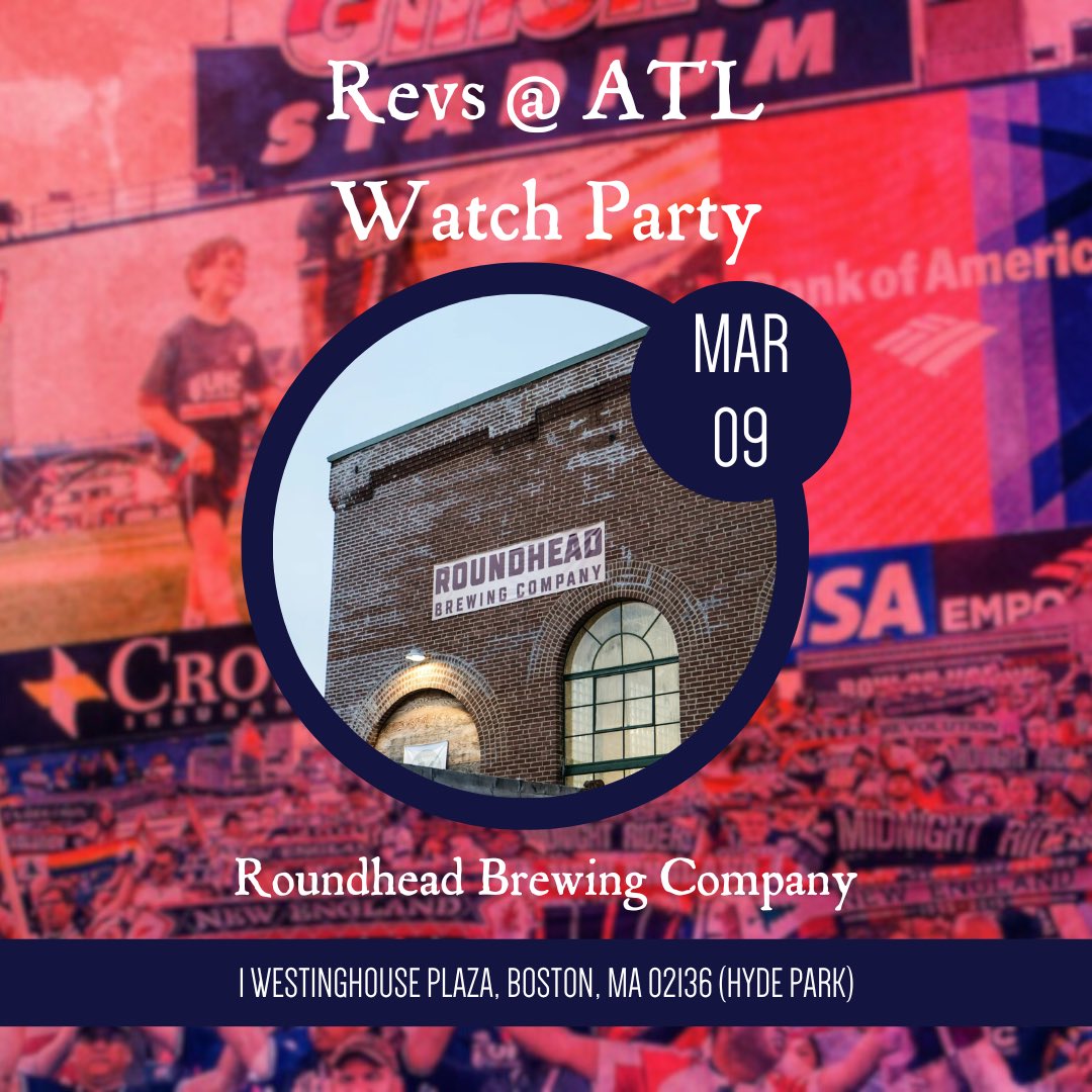 It's matchday! Join us at Roundhead Brewing Company for great drinks and to watch our Revs face off against Atlanta! fb.me/e/3mHxjh8kR #NERevs #RidersOverHere