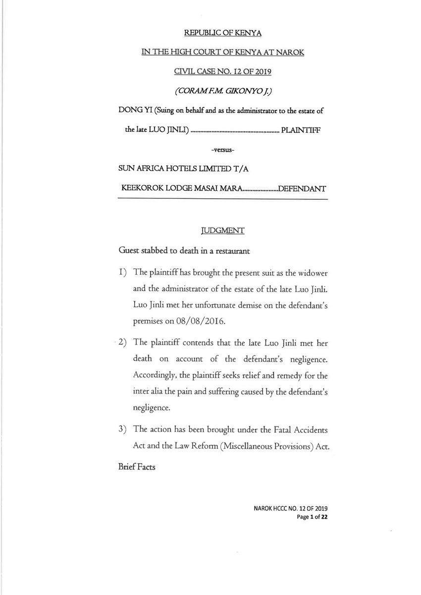 The High Court at Narok, (Justice Francis Gikonyo) recently rendered a remarkable judgment on the liability of owners of restaurants and entertainment establishments in line with the concept of Occupiers' Liability.

 In this case a Chinese couple was booked in Keekorok Lodge,..