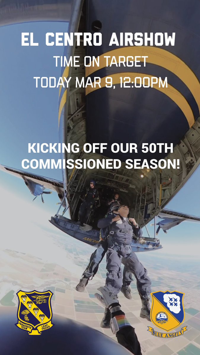Kicking off our 50th Commissioned Season at the El Centro Airshow at 1200 today! #SEALs @BlueAngels