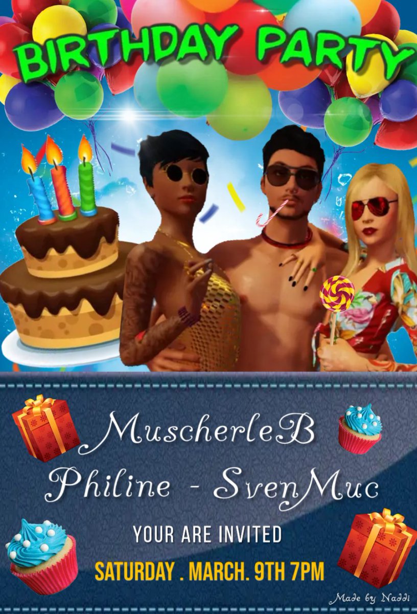 Wir laden zu der 3er B-DAY-PARTY
Philine, Muscherle &amp; SvenMuc
lasst uns mit den Geburtstags Kinder eine unvergessliche Party feiern, bei guter Musik...guten Getränken...guter Partylaune mit lecker Torte.