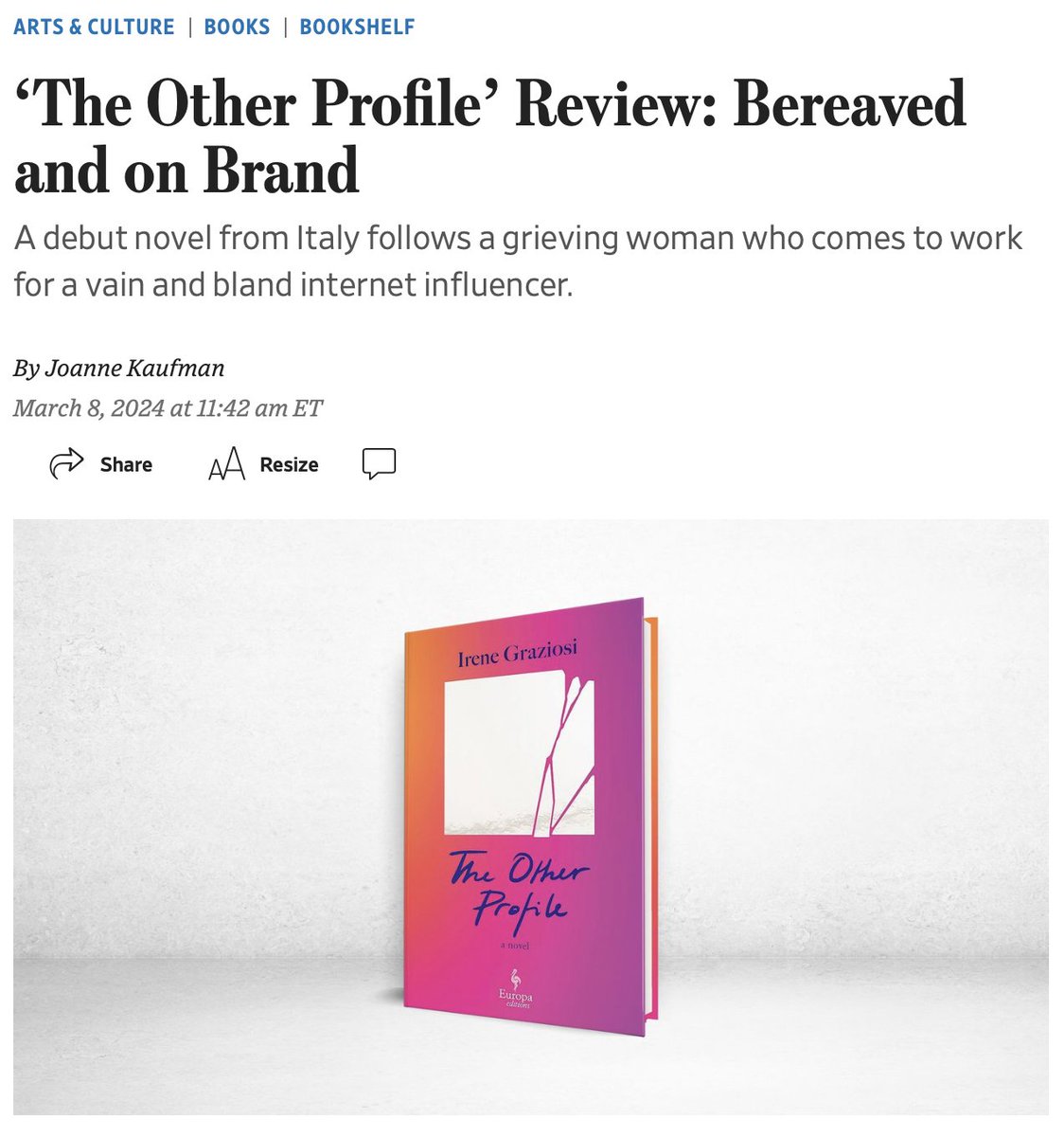“Ms. Graziosi is a shrewd and funny chronicler of social-media and influencer culture.” @JoanneKaufmanny reviews THE OTHER PROFILE in this weekends’s @WSJBooks. wsj.com/arts-culture/b…