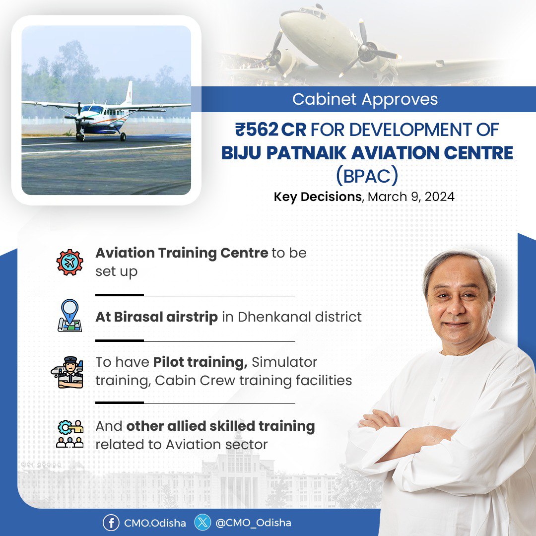 #OdishaCabinet chaired by CM @Naveen_Odisha has approved an amount of ₹562 Cr for setting up an Aviation Training Centre at Birasal, Dhenkanal. The Centre will have Pilot Training, Simulator Training & Cabin Crew Training facilities and other skilled training facilities related…