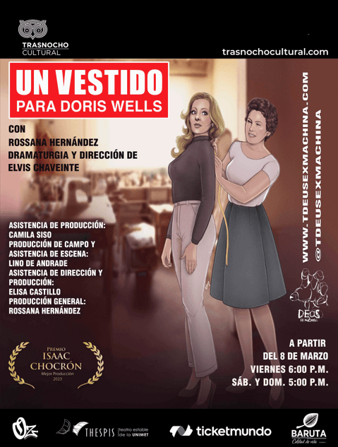 Este fin de semana podrá disfrutar de la obra "Un vestido para Doris Wells" que acude a la retrospección para dar salida a aquello que fuimos y para intentar entender lo que somos en la actualidad, desde una visión profundamente femenina. Dirigido por <a href="/Elvischa20/">Elvis Chaveinte</a>.