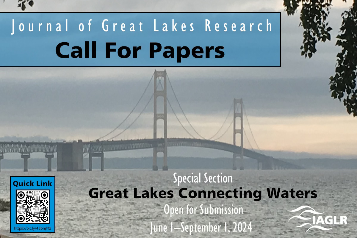 Call For Papers: The Journal of Great Lakes Research will be running a special section on Great Lakes Connecting Waters. The section will be open for submission: June 1 - September 1, 2024. Article types: Full length articles Reviews Short communications Comments #GreatLakesSci