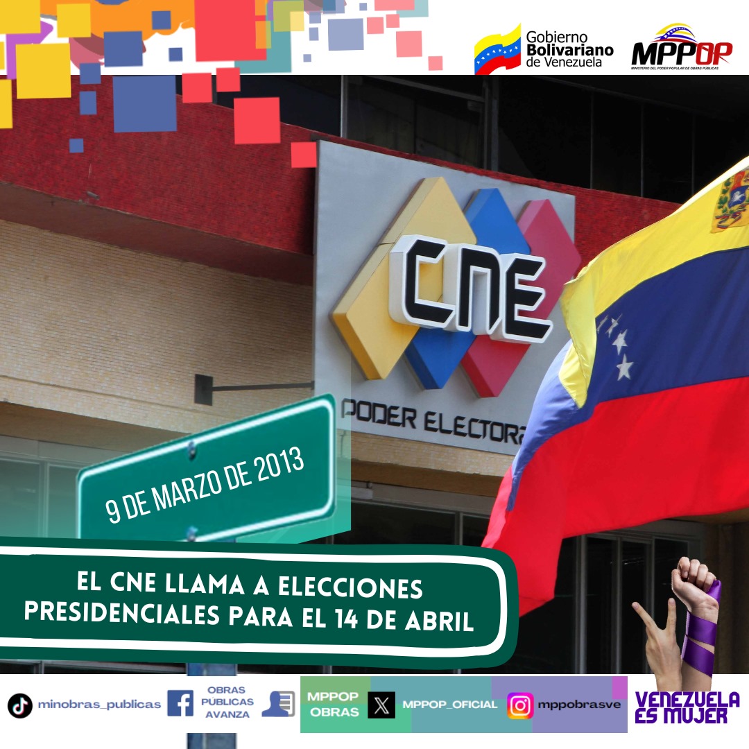 2013 El Consejo Nacional Electoral (CNE), llama a elecciones para el 14 de  abril, para el cargo del nuevo presidente de Venezuela, tras la muerte del  Comandante Hugo Chávez. @NicolasMaduro @GRaulparedes #PatriaAmadaVenezuela, image size:1080x1080
