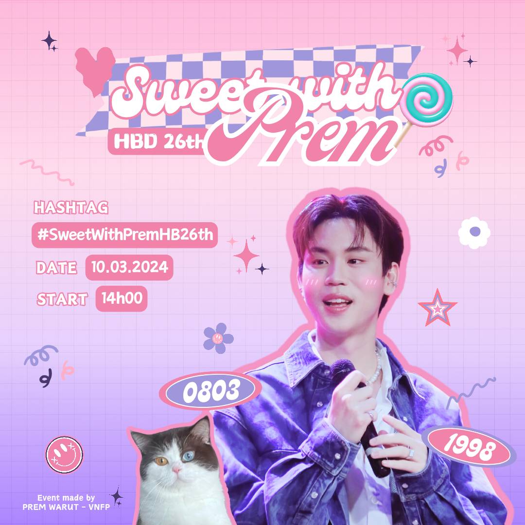premwarut_vnfp's tweet photo. SWEET with PREM - Birthday Gathering 2024🎂
📍BeMIND Cafe
46 Chu Mạnh Trinh, P.Bến Nghé, Q.1, HCM
🗓10/03/2024
⏰14h-17h
#️⃣ #SweetWithPremHB26th
>>Bắt đầu trend: 14h
Hãy đến tham gia cùng chúng mình nhé, nhiều gift xinh đang đợi các bạn a~
#prem_space
#HappyPremDay2024 https://t.co/0GVeSvLSAJ