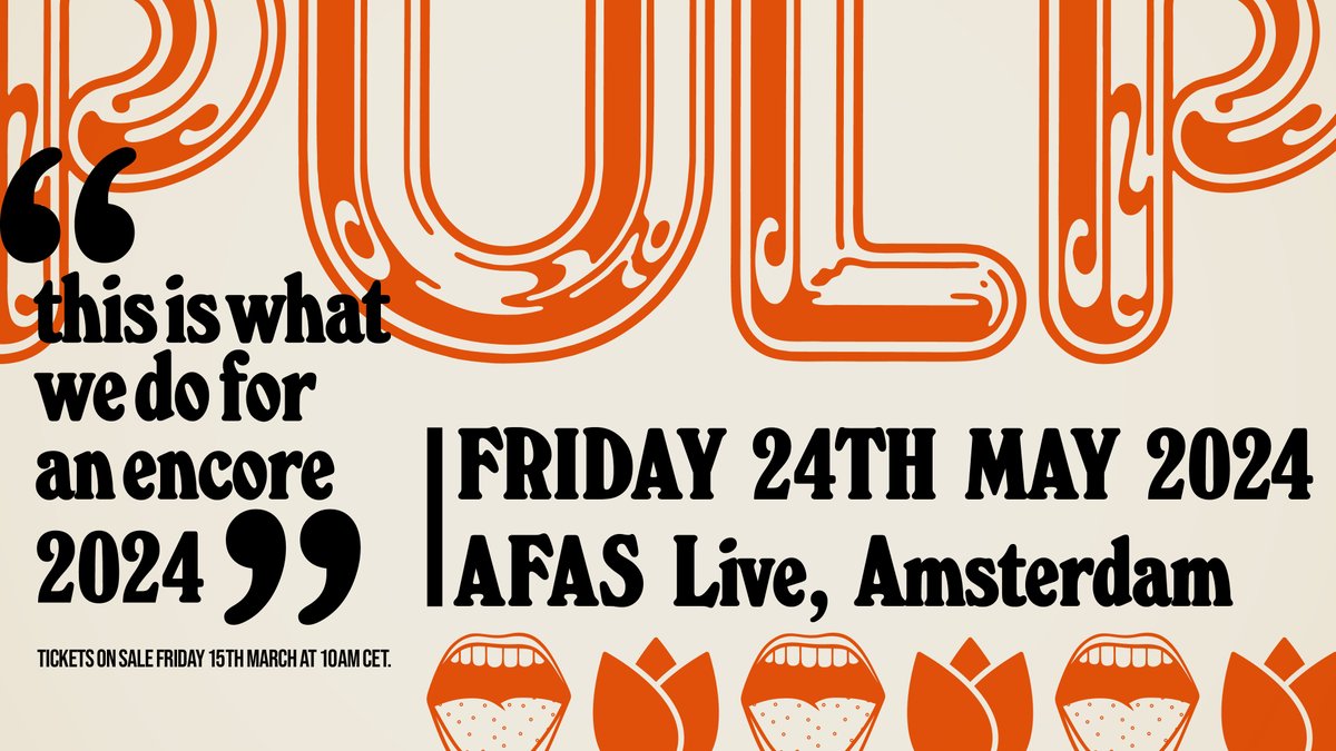 welovepulp's tweet image. This Is What We Do For An Encore ... in Amsterdam. Pulp will play at @AFASLive on 24 May 2024. Sign up to our new mailing list before the end of Tuesday to receive a pre-sale link. Tickets go on general sale on Friday. welovepulp.info