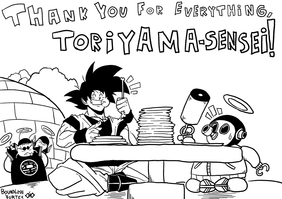 BoundlessVortex's tweet photo. May you rest in peace, your work influenced so many franchises and people around the world, we are forever grateful to you, we will never forget you.

Thank you for this amazing journey.

Thank you for everything, Akira Toriyama! https://t.co/OR3o33H50j
