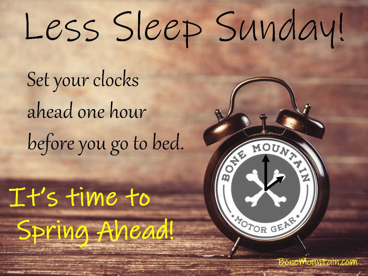 It's time to Spring Ahead!  Turn your clocks ahead one hour before you go to bed tonight!  Daylight Savings Time begins at 2:00, Sunday, March 10, 2024. #SpringAhead #DaylightSavingsTimes #LessSleepSunday #TurnYourClocksAhead #BoneMountainMotorGear #BackrestOrganizer #TheOriginal