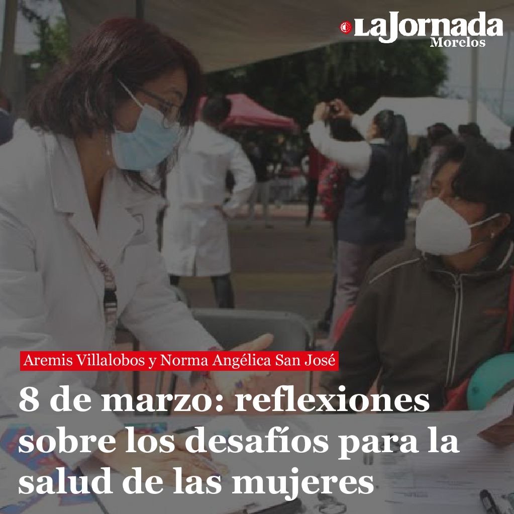 ELazcanoPonce's tweet photo. A propósito del #8M, les comparto las reflexiones de Aremis Villalobos  y Norma Angélica San José, investigadoras del @inspmx y del @CNEGySR, sobre los desafíos para la salud de las mujeres.

https://t.co/oHMoIOhMGe https://t.co/7hjHsrU9iY