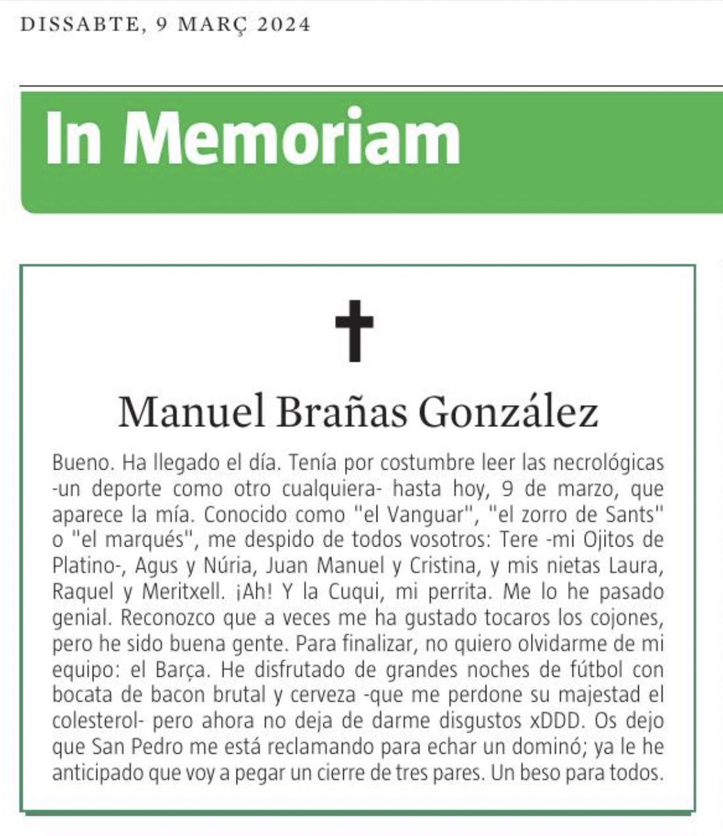 Al_carrer's tweet photo. 🔻

L’ esquela de Manuel Brañas González (EPD) que publica avui ‘La Vanguardia’ ens ha fet pensar en un #alcarrer d’ara fa 10 anys👇

@alexsnclmnt 
@QuimMonzo 

🔻 https://t.co/MOaUMPZbh9