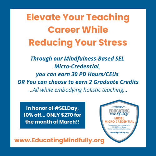 EdMindfully's tweet photo. COSEM is celebrating #SELDay with a 10% discount on our Mindfulness-Based SEL Micro-Credential! Sign up for Tier 1 TODAY at https://t.co/xIANl33eYB
#MBSEL #EducatingMindfully #ProfessionalDevelopment #MindfulEducators #MindfulnessInEducation #SelfPacedLearning #MicroCredential https://t.co/iWJZoRhQAM