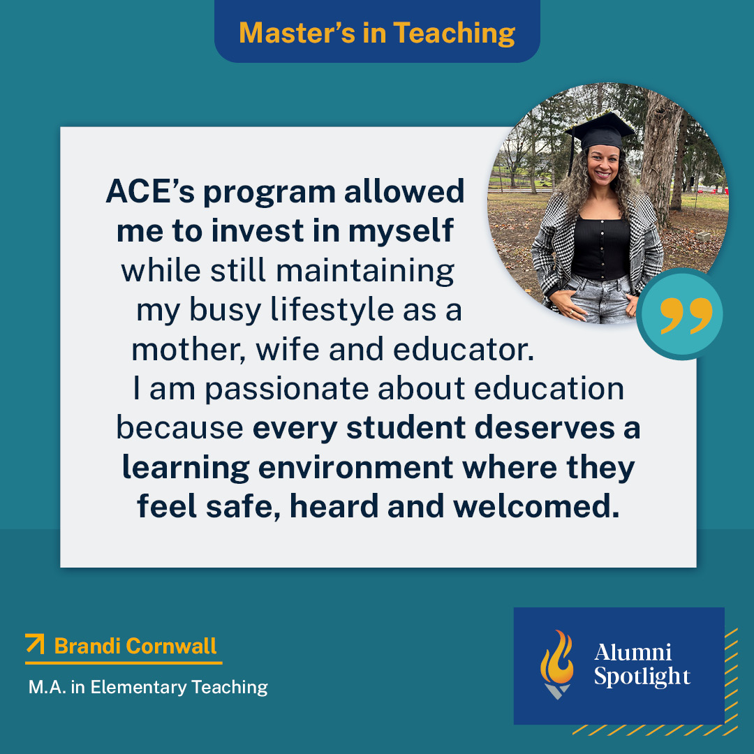 ACEedu's tweet photo. This month we're highlighting our inspiring #ACEAlumni who successfully completed a #mastersinteaching program. Meet the incredible Brandi Cornwall - a dedicated educator, mother and wife. We're proud to have been part of her academic success! https://t.co/fvqc40gzEN