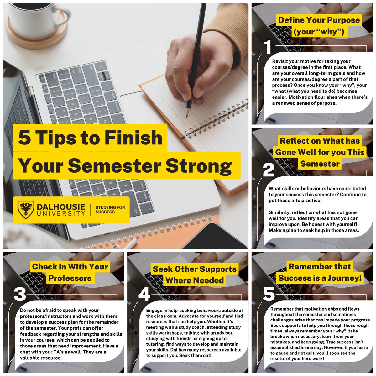 Want to finish your semester off strong? Here are a few tips you can follow. #StudentSupport #StudentSuccess #DalhousieU #DalhousieUniversity #DalStudentLife #StudentLife #DalStudentSuccess #StudySmarter #DalhousieStudying