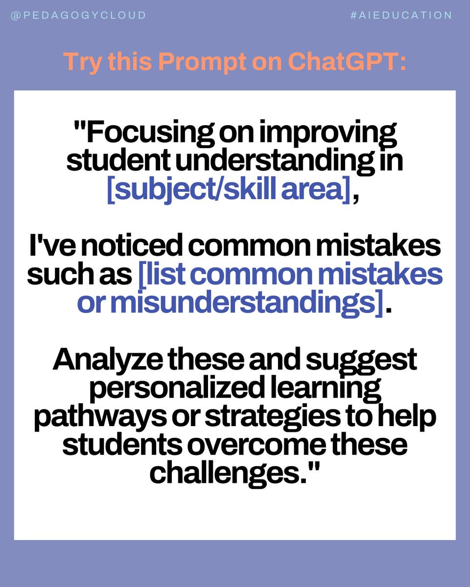 _pedagogy's tweet image. 💡 Utilize AI for Personalized Learning Pathway Development 🤖

☑️ How It Works:
1. Identify challenging subjects or skills.
2. Share common student mistakes.
3. Request AI analysis for personalized pathways.
4. Get AI-crafted, targeted learning strategies.