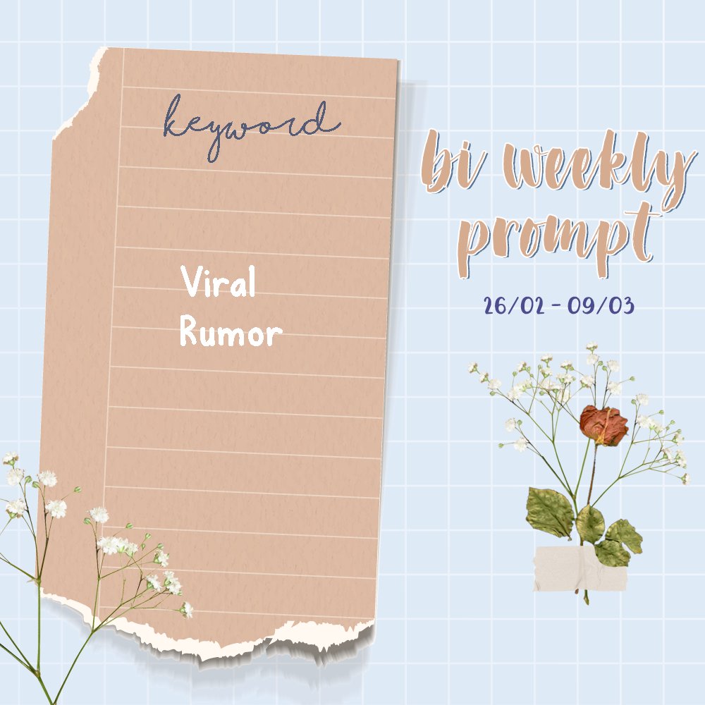 2NDVASILIEVS's tweet photo. ⠀⠀
Milleyourt Bi-Weekly Prompt.
Keyword: Rumor.
⠀ https://t.co/zt3hJcYQ17