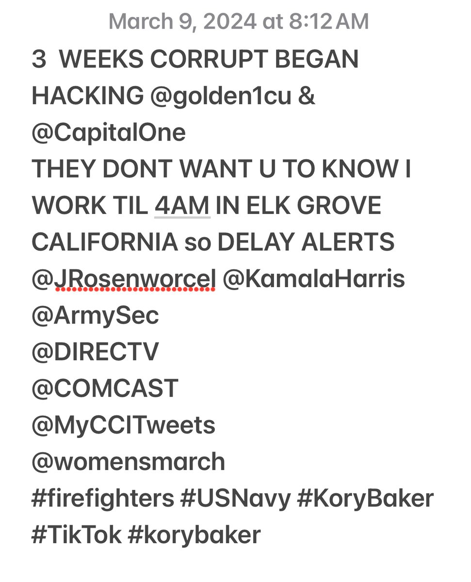testerfo1's tweet photo. 3  WEEKS CORRUPT BEGAN HACKING @golden1cu &amp; @CapitalOne
THEY DONT WANT U TO KNOW I WORK TIL 4AM IN ELK GROVE CALIFORNIA so DELAY $ NOTIFICATIONS
@JRosenworcel @KamalaHarris @ArmySec
@DIRECTV
@COMCAST
@MyCCITweets
@womensmarch
#firefighters #TikTok #korybaker https://t.co/soLiIWNUPq