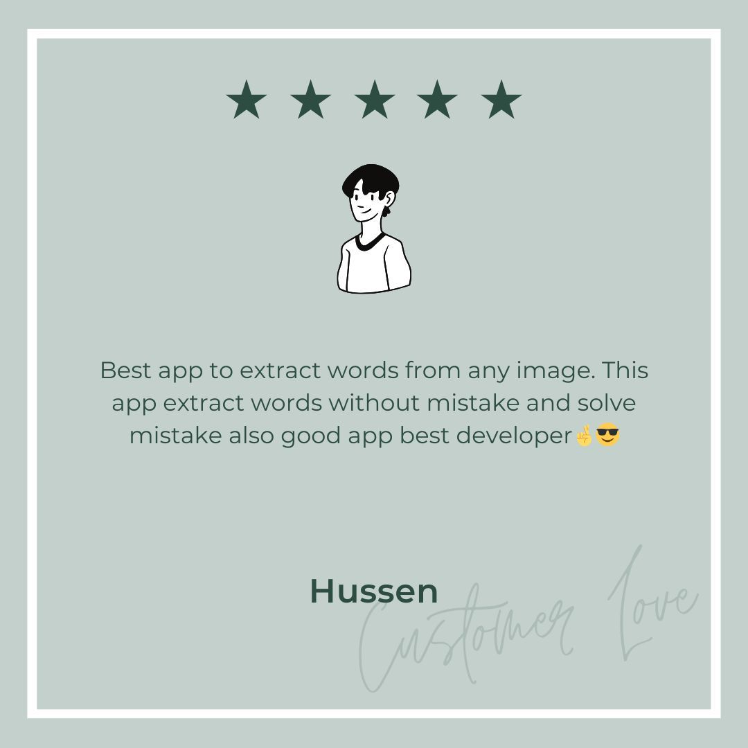 Feedback of one of our users for our ocrX app that can extract text from an image.