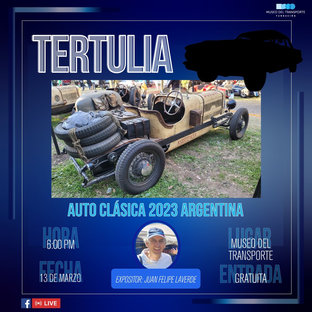 TransporteMuseo's tweet photo. ✨ ¡Agéndate! ¡No te pierdas este miércoles 13 de marzo nuestra tertulia! Esta vez estaremos hablando sobre Auto Clásica 2023 Argentina, junto a nuestro invitado Juan Felipe Laverde, gerente de Lynce Seguros. 
Te esperamos a las 6:00 pm, en la sede del Museo del Transporte. https://t.co/YjJz4PVEL1