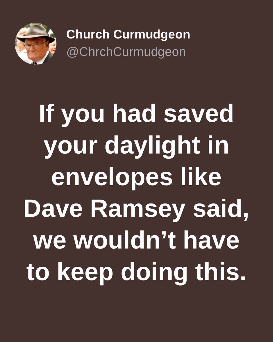 ChrchCurmudgeon's tweet photo. I keep an extra hour stuffed in my mattress. https://t.co/tjAmagRzU6