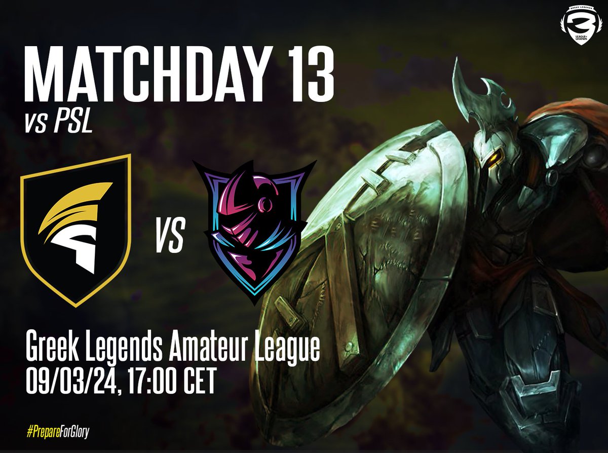 SpartansEu's tweet photo. ALMOST AT THE FINISH LINE!
⚔️MATCHDAY 13
🗓️09/03/24
🆚#PSL
🏆@GRLegends Amateur League
🕓17:00 CET
#PrepareForGlory
#LeagueOfLegends #LoL #esports #gaming #GLAL #SPARTANS #gamingcommunity #onlinegaming #esportsnews #gamingnews https://t.co/3kNdXAcWem